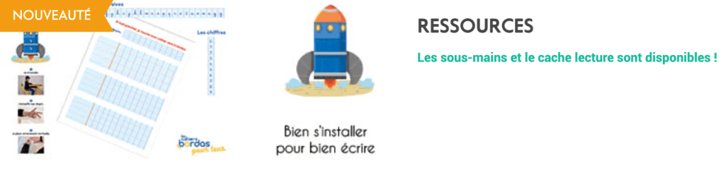 Editions Bordas: un sous-main modèle droitier ou gaucher accompagne les cahiers d'écriture CP, CE1 et CE2.